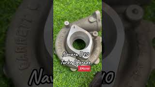 Nissan Navara D40 Turbo Upgrade [upl. by Saree]