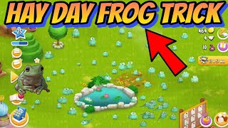 The Easiest way to catch Frogs in Hay Day  Hay Day Frog Trick [upl. by Teodor552]