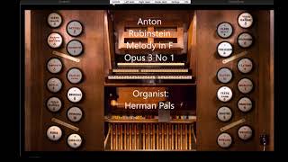 Anton Rubinstein Melody in F Opus 3 No 1 Hauptwerk Oloron [upl. by Nobel]