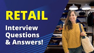 Retail Interview Questions with Answers [upl. by Aisitel]