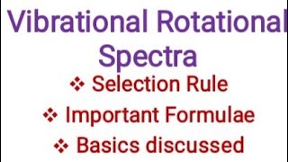 Diatomic Molecules as Vibrating RotatorUseful for BSCMSCGateIITNETMSc and PHD entrance [upl. by Zarla]