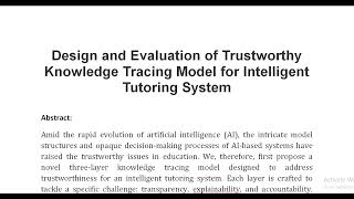 Design and Evaluation of Trustworthy Knowledge Tracing Model for Intelligent Tutoring System [upl. by Eeryn]