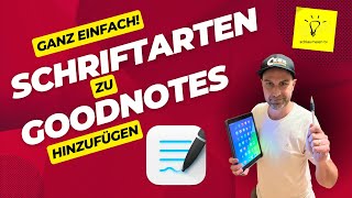 goodnotes 6 Tutorial Neue Schriftarten installieren Ganz einfach und kostenlos [upl. by Owena960]