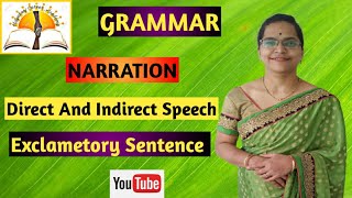 Grammar Session No9 Direct Speech And Indirect Speech Exclamatory Sentences [upl. by Adnilra212]