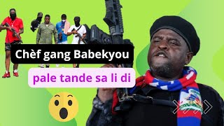 Gro sezisman pi gro chèf gang peyi a pale Babekyou [upl. by Acinimod]