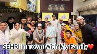 SEHRI get together after a long time RAMZAN ki 17th Sehri ALHAMDULILLAH familyvlog ramzan [upl. by Nannaihr]