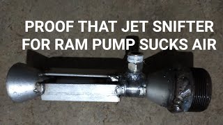 Proof that jet snifter valve of ramplified sucks air  Amplified ram pump selectedsolutions [upl. by Mandi]