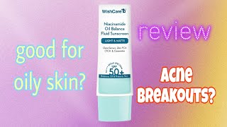 Wishcare niacinamide oil balance fluid sunscreen review unsponsored [upl. by Nitsud690]