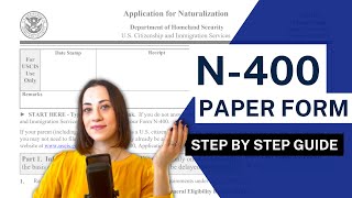 N400 GUIDE  Paper Filing Application for Naturalization immigration uscis [upl. by Hana506]