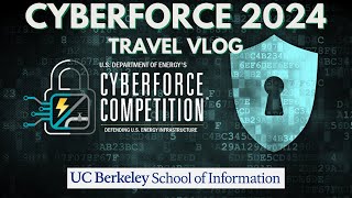 CyberForce 2024 Travel Vlog  UC Berkeley Team Hot MICS [upl. by Caputto447]