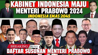 CALON MENTERI PRABOWO GIBRAN TERBARU [upl. by Shanda806]