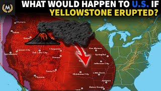 What Happens if the Yellowstone Volcano Erupts [upl. by Neelasor]