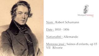 ♬ SCENES DENFANTS VII REVERIE OP 15 ♬  ROBERT SCHUMANN  MUSIQUE CLASSIQUE TV ♬ [upl. by Mitch]