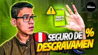 NO PAGUES SEGURO DE DESGRAVAMEN 😱 ¿Cómo EVITARLO 💳 [upl. by Notac244]