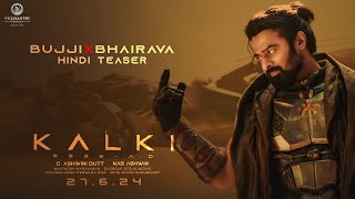 Bujji Hindi Teaser  Kalki 2898 AD  Prabhas  Nag Ashwin  Vyjayanthi Movies [upl. by Iliam]