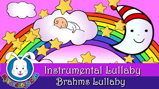 Brahms LULLABY MUSIC  Bedtime Lullabies [upl. by Aicercul]