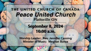 Peace United Church September 8 2024 [upl. by Adnahsed115]