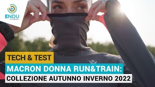 Macron Donna RunampTrain Collezione Autunno Inverno 2022 [upl. by Lanita]