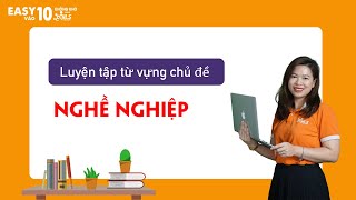 Luyện tập từ vựng theo chủ đề Nghề nghiệp  Học tiếng Anh Cô Amy [upl. by Madea]