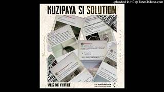 KUZIPAYA SI SOLUTION [upl. by Gottlieb]