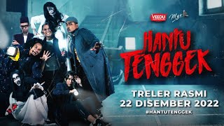 Official Trailer Hantu Tenggek HD  Komedi Seram [upl. by Atalanti580]