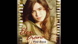 Elen Diana  Braços de Amor  PLAY BACK [upl. by Herriott]