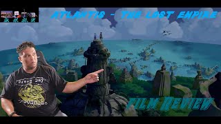 Atlantis The Lost Empire Film Review [upl. by Enimassej]