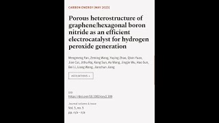 Porous heterostructure of graphenehexagonal boron nitride as an efficient electrocat  RTCLTV [upl. by Wahs]