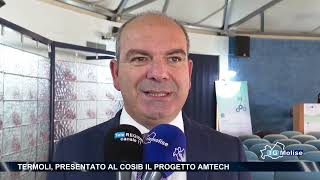 Termoli presentato al Cosib il progetto Amtech [upl. by Amersham]