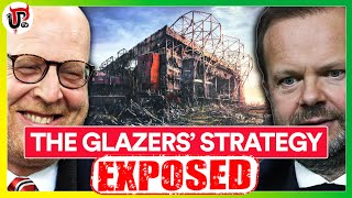 Exposing the Glazers Man Utd Strategy [upl. by Mosera]