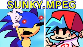 Friday Night Funkin VS SONICEXE 15 FULL WEEK  Cutscenes Secret Sunky  SunkyMPEG FNF Mod [upl. by Ellenwad]