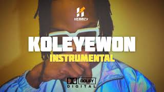 Naira Marley  KOLEYEWON Instrumental Prod Hemmzyonthetrack x Mullabankz [upl. by Merceer]