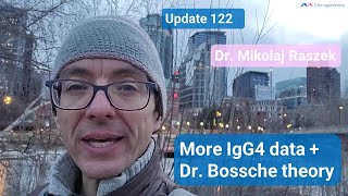 Latest IgG4 publication and Dr Geert vanden Bossche connection IgG4 part 10 update 122 [upl. by Panchito563]