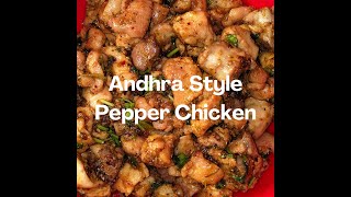 Andhra Style Pepper Chicken [upl. by Novah257]