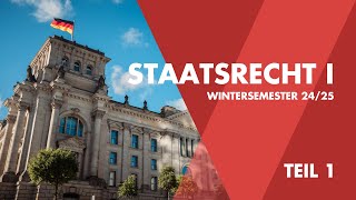 Staatsrecht I – Staatsorganisationsrecht Teil 1 [upl. by Melnick165]