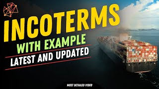 Incoterms Explained  Incoterms in Export and Import  Incoterms 2020 Benefits  What is Incoterms [upl. by Now136]