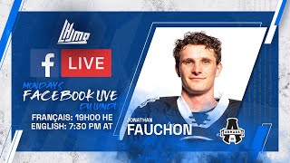 QMJHL Facebook Live  with Jonathan Fauchon BlainvilleBoisbriand Armada [upl. by Aihsenet]