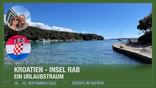 Die Insel Rab  ein Urlaubstraum [upl. by Irmine128]