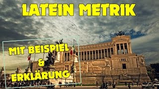 METRISCHE ANALYSE LATEIN  Lateinische Metrik  Latein Nachhilfe [upl. by Yelsek]