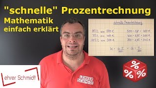 quotschnellequot Prozentrechnung  einfach erklärt Trick  Mathematik  Lehrerschmidt [upl. by Oconnor]