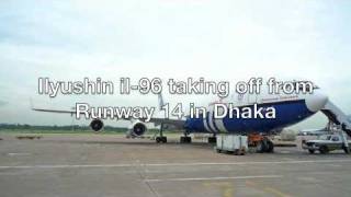 Ilyushin il96400 in Dhaka [upl. by Udella]