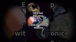 Ultrafast EAA telescope setup with electronic eyepiece astro astronomy telescope nightsky [upl. by Rednazxela17]