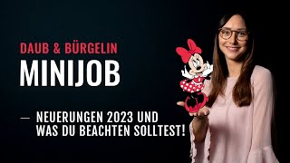 Minijob  Änderungen in 2023 Das ist NEU  Daub amp Bürgelin [upl. by Pattin]