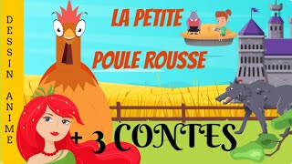 LA PETITE POULE ROUSSE  3 CONTES  HISTOIRES POUR PETITS  CONTES EN FRANCAIS  FRENCH FAIRY TALES [upl. by Asaeret770]