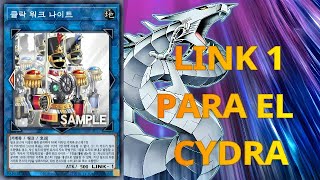 Clockwork Knight  LINK 1 Para Maquinas  Soporte Cyber Dragon [upl. by Rhodes]