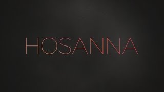 Paul Baloche  Hosanna Official Lyric Video [upl. by Netsuj299]