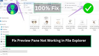 Fix Preview Pane Not Working in File Explorer [upl. by Dylana]