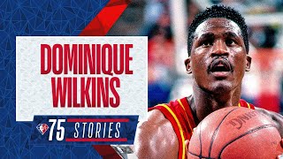 DOMINIQUE WILKINS  75 Stories 💎 [upl. by Alyhc]