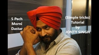 5 Pech Morni pochvi Dastar  pagg tutorial simple tricks Full HD by JONTY SINGH [upl. by Wenz]