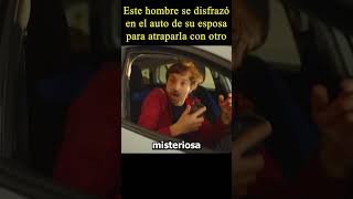 🤣Este hombre se disfrazo en el auto de su esposa moviemovie verpeliculas [upl. by Bloem943]